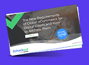 eBook: The New Requirements of Global eCommerce for Digital Goods